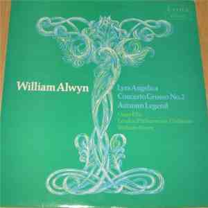 William Alwyn, Osian Ellis, The London Philharmonic Orchestra - Lyra Angeli ...