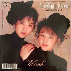 Wink - One Night In Heaven 〜真夜中のエンジェル〜