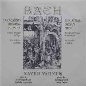 Xaver Varnus, Bach - Karácsonyi Orgonamuzsika