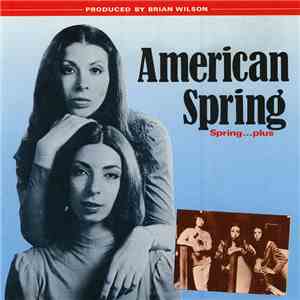 American Spring - Spring...Plus