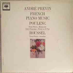 André Previn / Poulenc, Roussel - French Piano Music