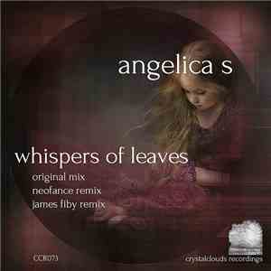 Angelica S - Whispers Of Leaves