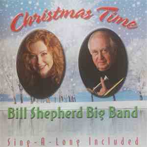 Bill Shepherd Big Band - Christmas Time