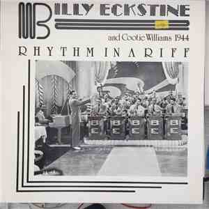 Billy Eckstine, Cootie Williams And His Orchestra - Rhythm In A Riff
