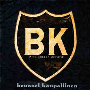 Brüssel Kaupallinen - Aika Kultaa Muistot