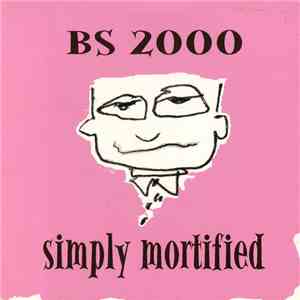 BS 2000 - Simply Mortified