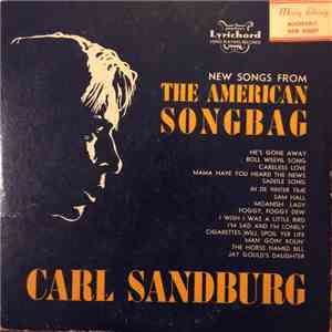 Carl Sandburg - New Songs From The American Songbag