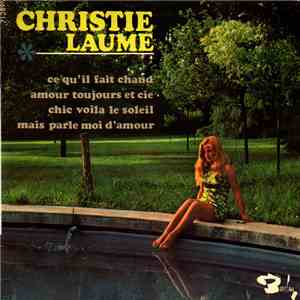 Christie Laume - Ce Qu'il Fait Chaud