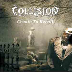 Collision - Create To Recall