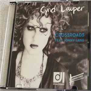 Cyndi Lauper Feat Jonny Lang - Crossroads