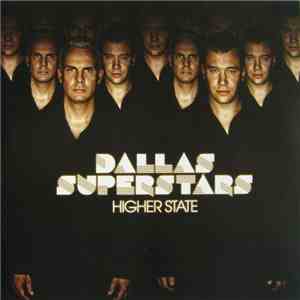 Dallas Superstars - Higher State