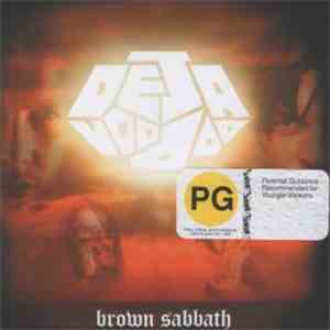 Deja Voodoo  - Brown Sabbath