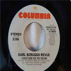 Earl Scruggs Revue - I Could Sure Use The Feeling