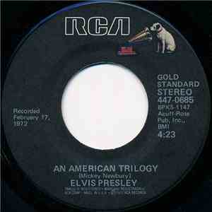 Elvis Presley - An American Trilogy