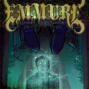 Emmure - Goodbye To The Gallows