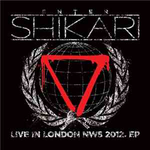 Enter Shikari - Live In London NW5 2012 EP