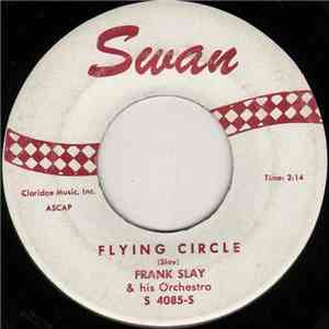 Frank Slay & His Orchestra - Flying Circle / Cincinnati