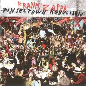 Frank Zappa - Tinsel Town Rebellion