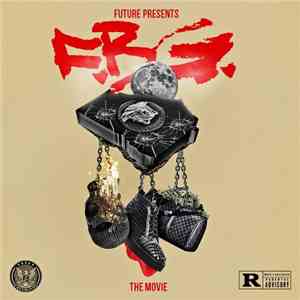 Future Presents F.B.G. - The Movie