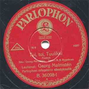 Georg Malmstén, Parlophon-Orkesteri - Tui Tui Tuulikki