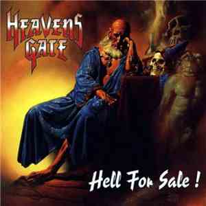 Heavens Gate - Hell For Sale!