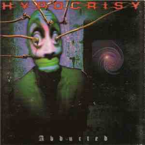 Hypocrisy - Abducted