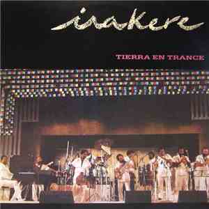 Irakere - Tierra En Trance
