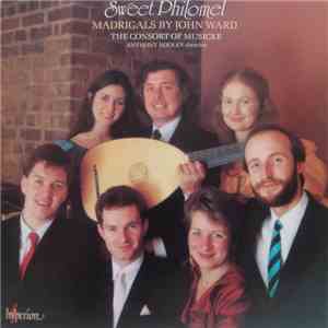 John Ward - The Consort Of Musicke / Anthony Rooley - Sweet Philomel - Mad ...