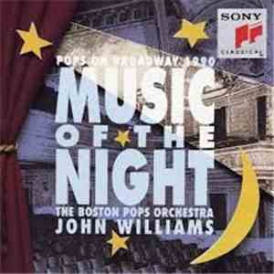 John Williams , The Boston Pops Orchestra - Music Of The Night