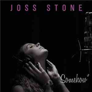Joss Stone - Somehow