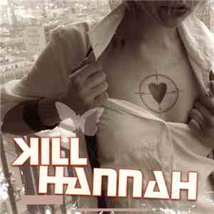 Kill Hannah - Kennedy