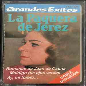 La Paquera De Jerez - Grandes Exitos