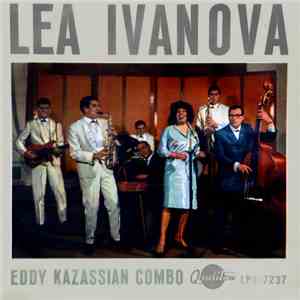 Lea Ivanova, Eddy Kazassian Combo - Lea Ivanova, Eddy Kazassian Combo