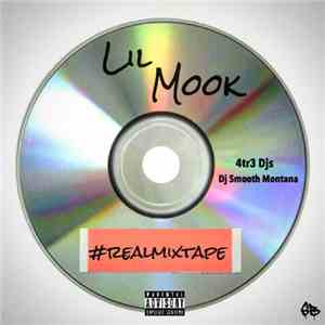 Lil Mook - Real Mix Tape