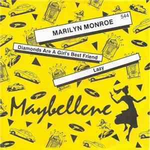 Marilyn Monroe - Diamonds Are A Girls Best Friend / Lazy