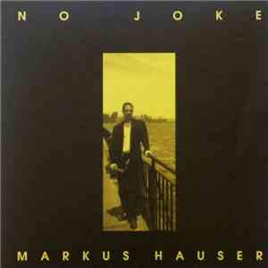Mark Hauser - No Joke
