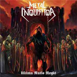 Metal Inquisitor - Ultima Ratio Regis