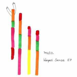Muto - Warped Sense