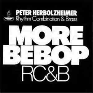 Peter Herbolzheimer Rhythm Combination & Brass - More Bebop