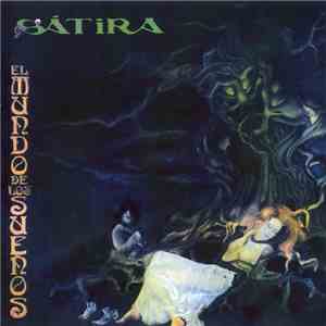 Satira - El Mundo De Los Sueños