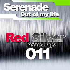 Serenade  - Out Of My Life