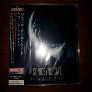 Sonic Syndicate - We Rule The Night