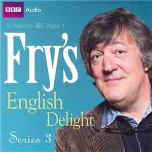 Stephen Fry - Fry's English Delight Series 3