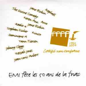 Various - EMI Fête Les 50 Ans De La Fnac - 1954 - 2004