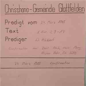 W. Häberli - Chrischona-Gemeinde Glattfelden Predigt Vom 24. März 1985