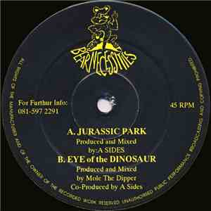 A Sides & Mole The Dipper - Jurassic Park / Eye Of The Dinosaur