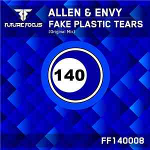 Allen & Envy - Fake Plastic Tears
