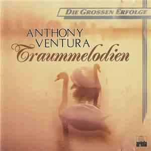 Anthony Ventura - Traummelodien