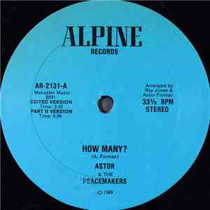Astor & The Peacemakers - How Many?