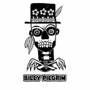 Billy Pilgrim  - Big Empty Thing
